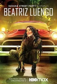 پارتی خیابانی هاوانا تقدیم می‌کند: بئاتریز لوئنگو (Havana Street Party Presents: Beatriz Luengo)