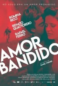 عشق راهزن (Amor Bandido)
