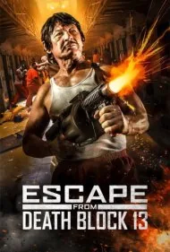 فرار از بند ۱۳ مرگ (Escape from Death Block 13)