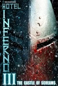 هتل اینفرنو ۳: قلعه فریادها (Hotel Inferno 3: The Castle of Screams)