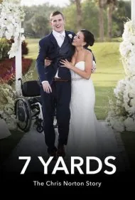 ۷ یارد: داستان کریس نورتون (7 Yards: The Chris Norton Story)