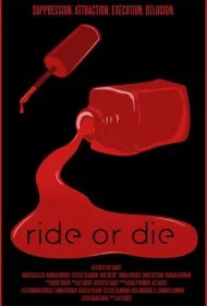 بزن بریم یا بمیریم (Ride or Die)