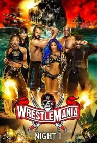 رسلمنیا ۳۷: شب اول (WrestleMania 37: Night 1)
