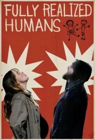 انسانهای کاملاً درک شده (Fully Realized Humans)