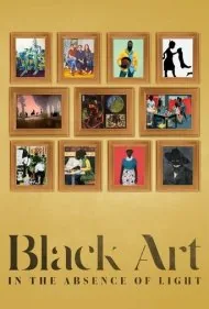 هنر سیاه: در غیاب نور (Black Art: In the Absence of Light)