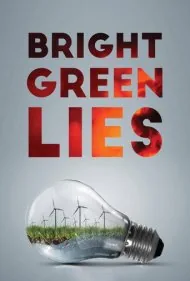 دروغ‌های سبز روشن (Bright Green Lies)