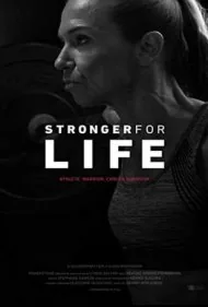 قوی‌تر برای زندگی (Stronger for Life)