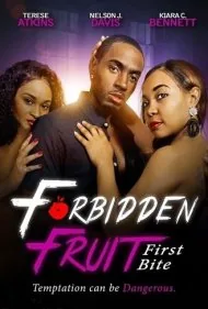 میوه ممنوعه: اولین گاز (Forbidden Fruit: First Bite)