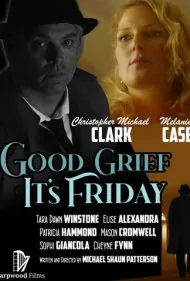 جمعه بخیر (Good Grief It's Friday)