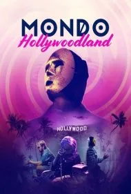 موندو هالیوودلند (Mondo Hollywoodland)