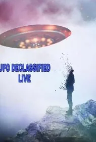 بشقاب‌پرنده‌ها: افشای زنده (UFOs: Declassified LIVE)