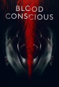 هوشیار به خون (Blood Conscious)