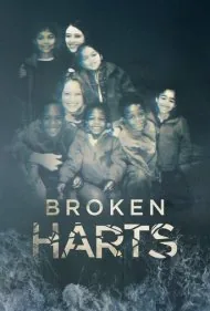 قلب‌های شکسته (Broken Harts)