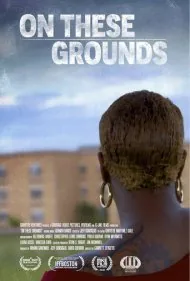 به این دلایل (On These Grounds)