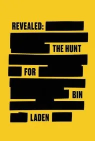 افشاگری: شکار بن لادن (Revealed: The Hunt for Bin Laden)