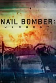 بمب‌گذار میخی: تعقیب و گریز (Nail Bomber: Manhunt)