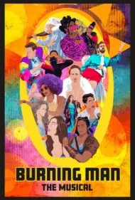 مرد سوزان: موزیکال (Burning Man: The Musical)