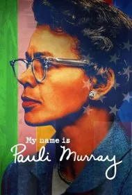 نام من پولی موری است (My Name Is Pauli Murray)