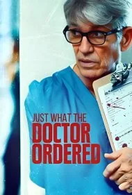 تحت تعقیب پزشکم: دقیقاً همان چیزی که دکتر تجویز کرد (Stalked by My Doctor: Just What the Doctor Ordered)