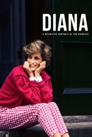 دیانا: پرتره‌ای کامل از یک پرنسس (Diana: A Definitive Portrait of a Princess)