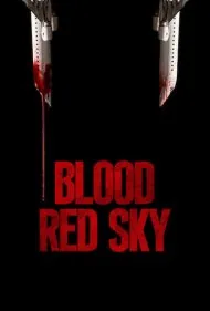آسمان سرخ خونین (Blood Red Sky)