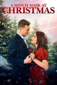 یک پیوند در کریسمس (A Match Made at Christmas)
