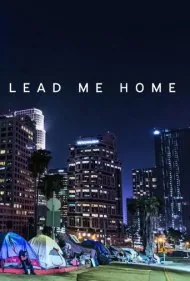 مرا به خانه هدایت کن (Lead Me Home)