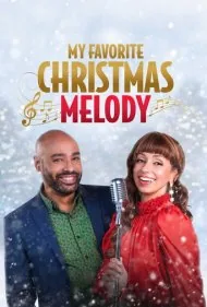 ملودی کریسمس محبوب من (My Favorite Christmas Melody)