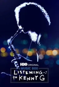 گوش دادن به کنی جی (Listening to Kenny G)