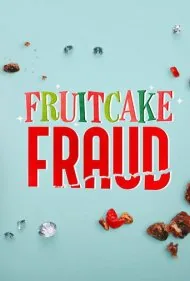 کلاهبرداری کیک میوه‌ای (Fruitcake Fraud)