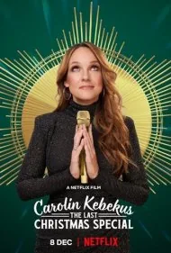 کارولین کبکوس: آخرین ویژه برنامه کریسمس (Carolin Kebekus: The Last Christmas Special)