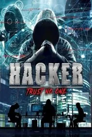 هکر: به هیچ‌کس اعتماد نکن (Hacker: Trust No One)