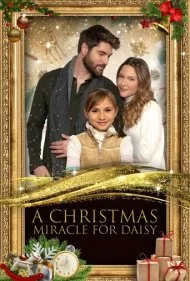 معجزه کریسمس برای دیزی (A Christmas Miracle for Daisy)