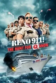 رنو ۹۱۱: شکار کیوانان (Reno 911!: The Hunt for QAnon)