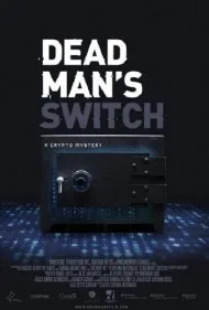سوئیچ مرد مرده: یک معمای کریپتو (Dead Man's Switch: A Crypto Mystery)