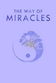 راه معجزات (The Way of Miracles)