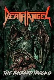 دث انجل: قطعات حرامزاده - از تالار موسیقی گریت امریکن در سان‌فرانسیسکو (Death Angel: The Bastard Tracks - From the Great American Music Hall in San Francisco)