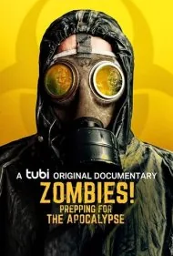 زامبی‌ها! آماده‌سازی برای آخرالزمان (Zombies! Prepping for the Apocalypse)
