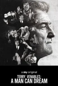 تری ونبلز: یک مرد می‌تواند رویاپردازی کند (Terry Venables: A Man Can Dream)