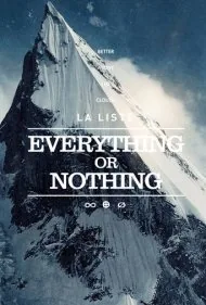 لیست: همه یا هیچ (La Liste : Everything or Nothing)