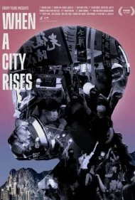 وقتی یک شهر برمی‌خیزد (When a City Rises)