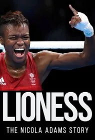 شیرزن: داستان نیکولا آدامز (Lioness: The Nicola Adams Story)