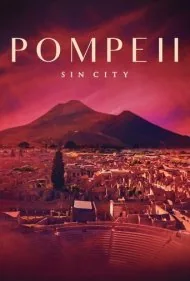 پمپئی: شهر گناه (Pompeii: Sin City)
