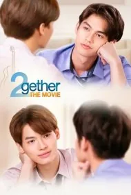 فیلم توگدر (2gether: The Movie)