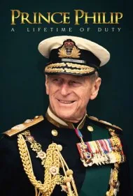 شاهزاده فیلیپ: یک عمر خدمت (Prince Philip: A Lifetime of Duty)
