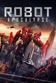 آخرالزمان ربات‌ها (Robot Apocalypse)