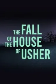سقوط خاندان آشر (The Fall of the House of Usher)