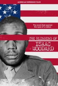 نابینا کردن آیزاک وودارد (The Blinding of Isaac Woodard)