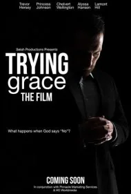 در جستجوی بخشش (Trying Grace)