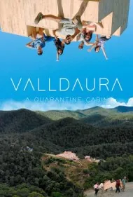 والدورا: کلبه قرنطینه (Valldaura: A Quarantine Cabin)
